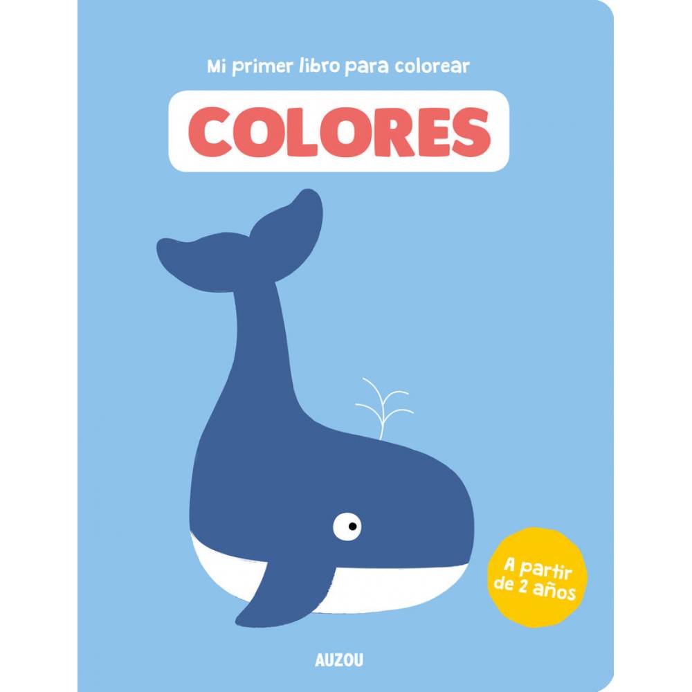 MI PRIMER LIBRO PARA COLOREAR, COLORES