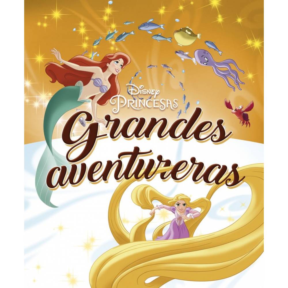 PRINCESAS GRANDES AVENTURERAS COLECCION