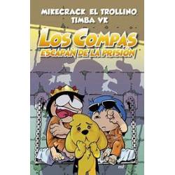 LOS COMPAS 2 ESCAPAN DE LA PRISION