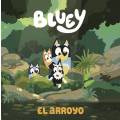 BLUEY EL ARROYO