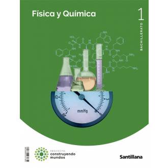 FISICA QUIMICA 1ºNB 22 CONSTRUYENDO MUNDOS