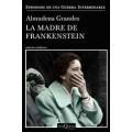 LA MADRE DE FRANKENSTEIN